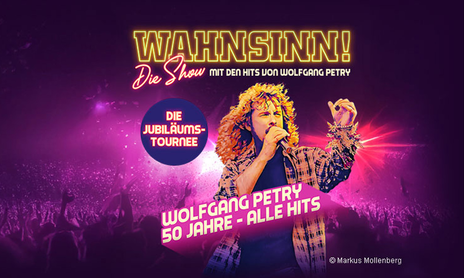 Wahnsinn Die Show geht 2027 mit den großen Hits von Wolfgang Petry auf Jubiläumstour